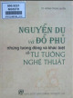 Nguyễn Du và Đỗ Phủ những tương đồng và khác biệt về tư tưởng nghệ thuật