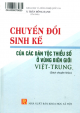 Chuyển đổi sinh kế của các dân tộc thiểu số ở vùng biên giới Việt-Trung : sách chuyên khảo / Trần Hồng Hạnh chủ biên