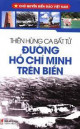 Thiên hùng ca bất tử đường Hồ Chí Minh trên biển