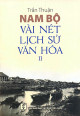 Nam bộ : vài nét lịch sử - văn hóa. T 2