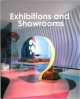 Exhibitions and showrooms