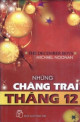 The December Boys - Những chàng trai tháng 12