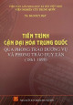 Tiến trình cận đại hóa Trung Quốc qua phong trào Dương Vụ và phong trào Duy Tân (1861-1898)