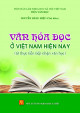 Văn hóa đọc ở Việt Nam hiện nay (từ thực tiễn tiếp nhận văn học)