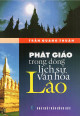 Phật giáo trong dòng lịch sử văn hoá Lào