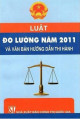 Luật đo lường năm 2011 và văn bản hướng dẫn thi hành