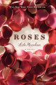 Roses (Roses, #2)