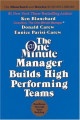 The One Minute Manager Builds High Performing Teams