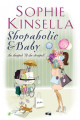 Shopaholic and Baby (Shopaholic, #5)