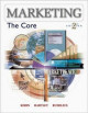 Marketing: The Core [with Online Learning Center Access Code]