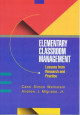 Elementary Classroom Management: Lessons from Research and Practice