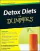 Detox Diets for Dummies