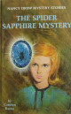 The Spider Sapphire Mystery (Nancy Drew Mystery Stories, #45)