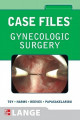 Case Files: Gynecologic Surgery (LANGE Case Files)