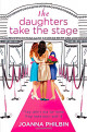 The Daughters Take the Stage (The Daughters, #3)