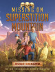 Missing on Superstition Mountain (Missing on Superstition Mountain, #1)