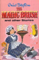 The Magic Brush and Other Stories (Popular Rewards)