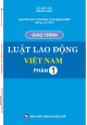 Luật lao động Việt Nam - phần 1